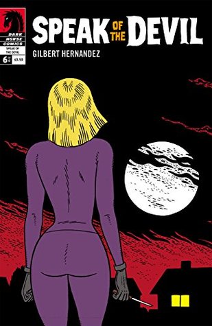[697e5] !Full# @Download# Speak of the Devil #6 (Speak of the Devil Vol. 1) - Gilbert Hernández *P.D.F#