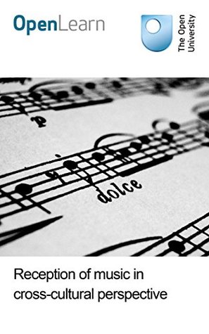 [6c6c8] ~Full* ^Download* Reception of music in cross-cultural perspective - Open University %e.P.u.b~