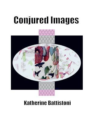[fc9d7] ^Read* ~Online* Conjured Images: Inspired by the Eye Behind the Camera - Katherine Battistoni @P.D.F!