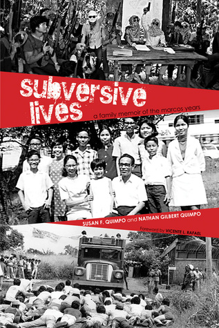 [faf72] *Download* Subversive Lives: A Family Memoir of the Marcos Years - Susan F. Quimpo !e.P.u.b^