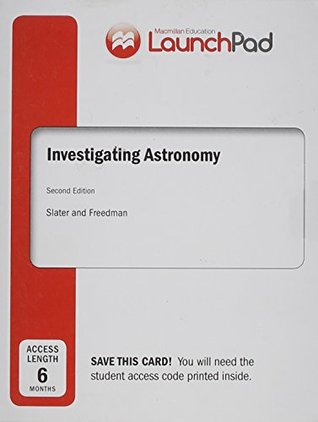 [58520] #Read% Launchpad for Slater's Investigating Astronomy (Six Month Access) - Timothy F. Slater #e.P.u.b%