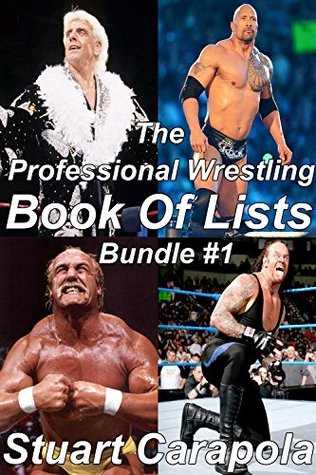 [e81a0] @F.u.l.l.^ #D.o.w.n.l.o.a.d! The Professional Wrestling Book Of Lists: Bundle #1 (Volume 1-3) (Stuart Carapola's Books Of Lists) - Stuart Carapola #ePub@