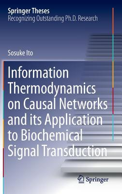 [93ef4] *Download% Information Thermodynamics on Causal Networks and Its Application to Biochemical Signal Transduction - Sosuke Ito #e.P.u.b!