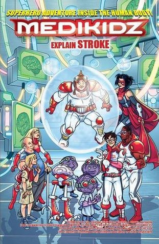 [3de6d] @R.e.a.d~ @O.n.l.i.n.e~ Medikidz Explain Stroke: What's Up with Ethan's Grandad? - Dr. Kim Chilman-Blair !PDF@