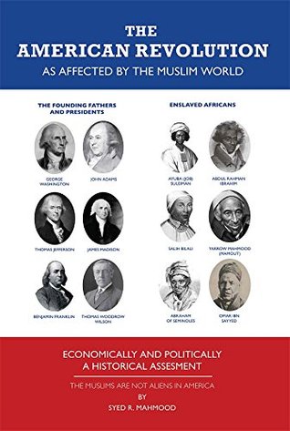 [09c88] *Download^ The American Revolution as affected by the Muslim World - Syed R. Mahmood *e.P.u.b%