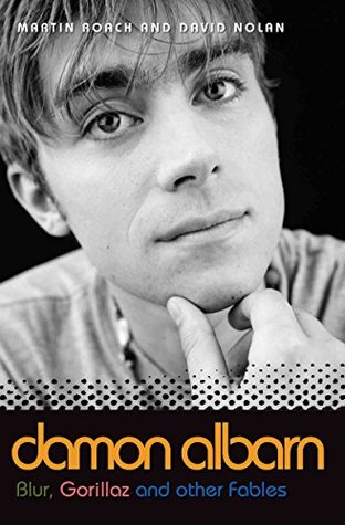 [54bc3] %Full~ !Download# Damon Albarn: Blur, Gorillaz and Other Fables - Martin Roach ^e.P.u.b*