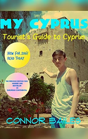 d17a9] %D.o.w.n.l.o.a.d@ My Cyprus: A Tourist's Guide to Cyprus (Amazon Exclusive) - Connor Bailes ^e.P.u.b^