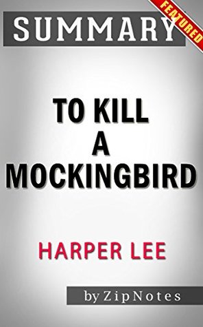[9e7fb] !R.e.a.d^ *O.n.l.i.n.e# Summary of To Kill a Mockingbird: (Harperperennial Modern Classics) by Harper Lee - ZipNotes %e.P.u.b#