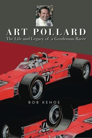 [407db] #F.u.l.l.~ ^D.o.w.n.l.o.a.d^ Art Pollard: The Life and Legacy of a Gentleman Racer - Bob Kehoe #e.P.u.b~