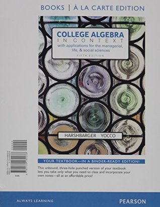 [349c5] #Read~ College Algebra in Context [with MyMathLab   eText Access Code] - Ronald J. Harshbarger !PDF#