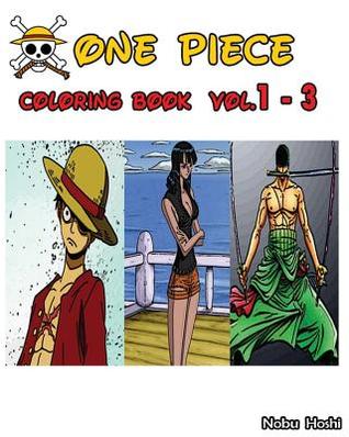 [d3d21] ^Full^ #Download! One Piece: Coloring Book: Vol.1 - 3: Coloring Book - Nobu Hoshi *e.P.u.b%