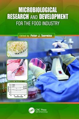 [e6d2d] ~R.e.a.d^ *O.n.l.i.n.e! Microbiological Research and Development for the Food Industry - Peter J. Taormina #ePub#