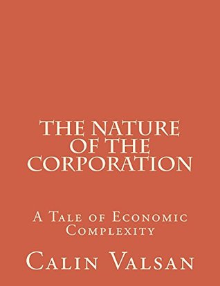 [d3b82] %Full~ !Download! The Nature of the Corporation: A Tale of Economic Complexity - Calin Valsan %ePub^