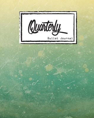 4c3bf] #D.o.w.n.l.o.a.d! Bullet Journal: Dot Grid, Quarterly Guided, Green Grunge Texture, Green Water Color, Notebook, 8 X 10, 90 Page: Memo Small Journal Notebook Diary for Adults and Kids -  ^e.P.u.b*