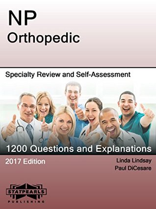[2e5eb] ~Read^ %Online~ NP Orthopedic: Specialty Review and Self-Assessment (StatPearls Review Series Book 305) - StatPearls Publishing LLC @ePub@