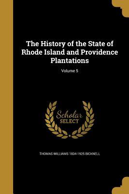 [c1ec0] *Read! @Online! The History of the State of Rhode Island and Providence Plantations; Volume 5 - Thomas Williams Bicknell !P.D.F!
