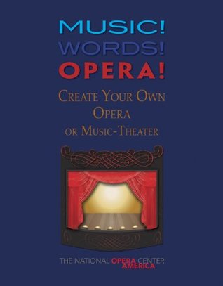 a9947] %D.o.w.n.l.o.a.d* Music! Words! Opera! Create Your Own Opera/G8580 - Clifford J. Brooks @e.P.u.b*
