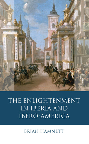 [27d8f] #Full! !Download^ The Enlightenment in Iberia and Ibero-America - Brian Hamnett ^e.P.u.b!