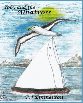 [6a39d] @R.e.a.d! @O.n.l.i.n.e# Toby and the Albatross: Journey to Another Place - P.J. Emmerson *PDF@