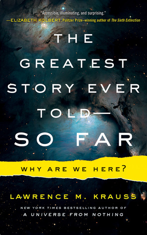 e5f93] @D.o.w.n.l.o.a.d* The Greatest Story Ever Told--So Far: Why Are We Here? - Lawrence M. Krauss ~ePub%