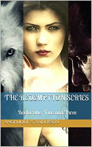 [4754d] *Download# The Redemption Series: Books One, Two and Three - Angelique S. Anderson ~e.P.u.b~