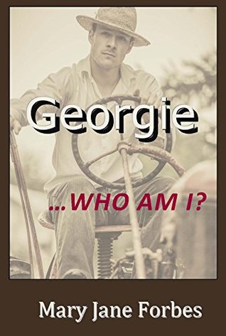 [9fec6] @R.e.a.d@ Georgie: Who Am I? (Bradley Farm Series Book 6) - Mary Jane Forbes !e.P.u.b@