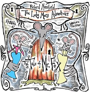 [3fe96] *R.e.a.d* !O.n.l.i.n.e~ The Tale of Mr. Fox: The Lady Mary Adventures - Richard Mansfield *ePub~