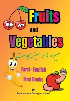 [5a13e] ^Full^ *Download# Farsi - English First Books: Fruits and Vegetables - Reza Nazari !e.P.u.b*