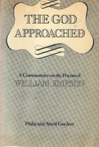 8733c] *D.o.w.n.l.o.a.d~ The God Approached: A Commentary on the Poems of William Empson - Philip Gardner ~P.D.F^