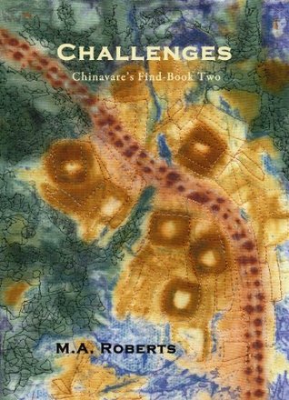 [33012] ^Download# Challenges - Chinavare's Find Book Two: Chinavare's Find - Book Two - M. A. Roberts %P.D.F#