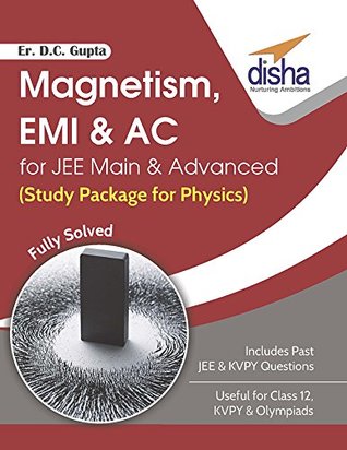 [10412] #Read^ ^Online% Magnetism, EMI & AC for JEE Main & Advanced (Study Package for Physics) - D.C. Gupta #ePub%