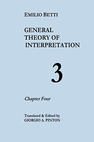 [a1ae5] ^R.e.a.d# General Theory of Interpretation: Chapter Four - Emilio Betti %ePub*