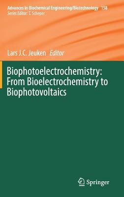 [56f99] ^R.e.a.d~ Biophotoelectrochemistry: From Bioelectrochemistry to Biophotovoltaics - Lars Jeuken %PDF!