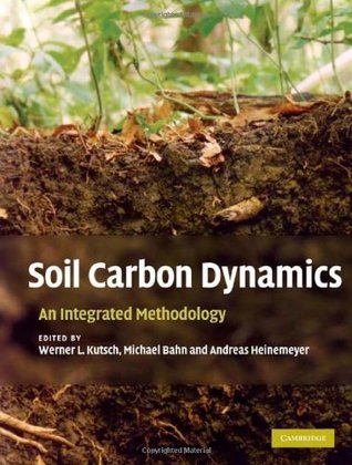 [83cda] @Read* Soil Carbon Dynamics: An Integrated Methodology - Werner L. Kutsch @P.D.F@