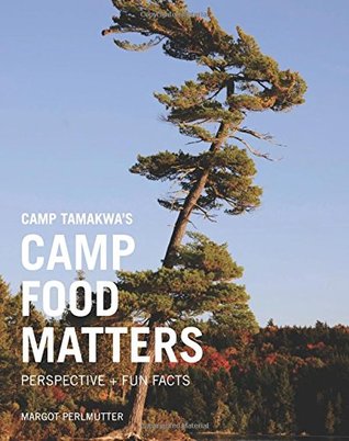 [c6fde] *R.e.a.d! @O.n.l.i.n.e! Camp Food Matters: Revolutionizing camp food, one happy camper at a time - Margot Perlmutter ~ePub^