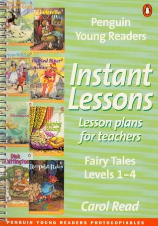 [74cde] @Read% ^Online~ Penguin Young Readers: Instant Lessons - Fairy Tales: Levels 1-4 (Penguin Young Readers (Graded Readers)) - Carol Read *e.P.u.b#