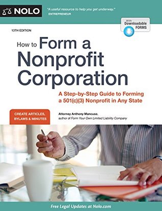 [8d024] *R.e.a.d~ How to Form a Nonprofit Corporation (National Edition): A Step-by-Step Guide to Forming a 501(c)(3) Nonprofit in Any State (How to Form Your Own Nonprofit Corporation) - Anthony Mancuso ^ePub^