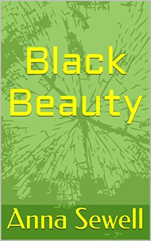 [2b204] @Read! Black Beauty : complete with original Illustration (Illustrated) - Anna Sewell *ePub*