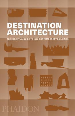 [b8609] !Download^ Destination Architecture: The Essential Guide to 1000 Contemporary Buildings - Phaidon #P.D.F*