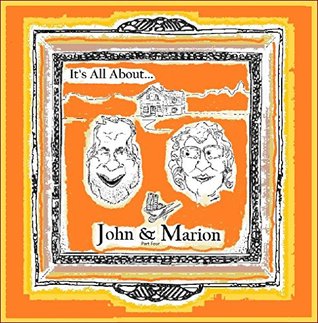 [05df6] ^Read~ 'It's All About John and Marion' - Part 4: Here we go again! John and Marion are back! (Part 4 of 5) - Tasmin Jahan @P.D.F%
