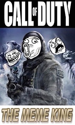 [c95d9] ~Full# #Download@ Memes: Call Of Duty: Funny Memes Call Of Duty Edition: The Best Of COD Memes, Funnies And More Memes - Memes @ePub^