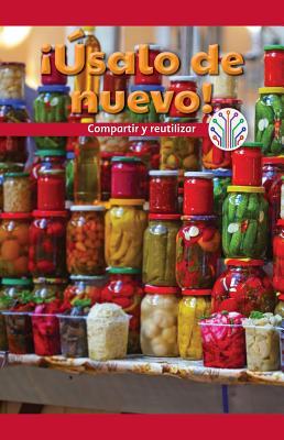 [28f1a] #Read* !Online! Usalo de Nuevo!: Compartir y Reutilizar (Use It Again!: Sharing and Reusing) - Mindy Huffman @ePub!