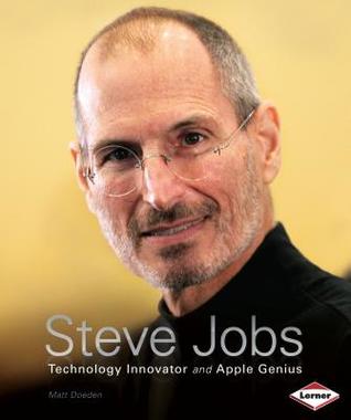 [aa071] ^F.u.l.l.# ^D.o.w.n.l.o.a.d~ Steve Jobs: Technology Innovator and Apple Genius - Matt Doeden !e.P.u.b!