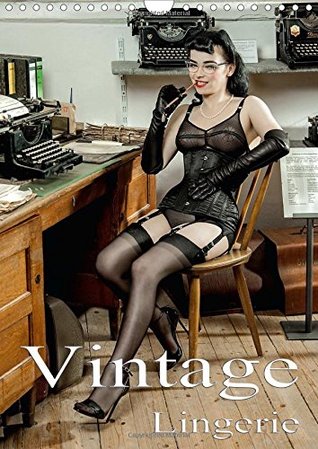 [57d25] #Read~ Vintage Lingerie 2016: Vintage dessous in historic scenery (Calvendo Places) - Ralph Portenhauser *PDF#