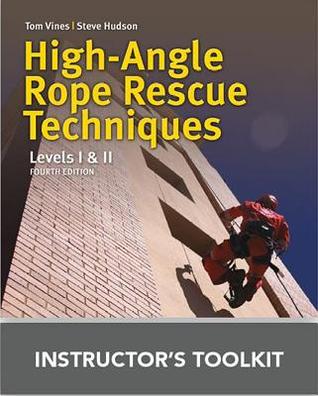 [490e4] *F.u.l.l.~ #D.o.w.n.l.o.a.d* High Angle Rope Rescue Techniques Instructor's Toolkit CD - Tom Vines *e.P.u.b%