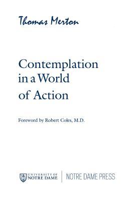 [375b4] %R.e.a.d# *O.n.l.i.n.e* Contemplation in a World of Action: Second Edition, Restored and Corrected - Thomas Merton #PDF#