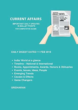 [2659a] *Read^ !Online@ Current Affairs - Daily Digest - 20180211 - 11th Feb 2018 - Sridharan ~ePub#