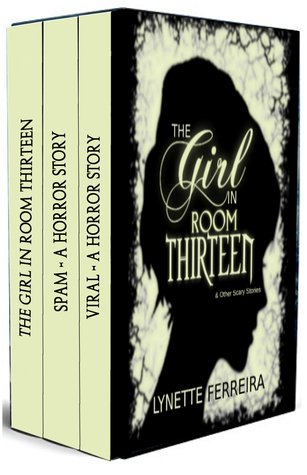 [77bc3] ~F.u.l.l.# !D.o.w.n.l.o.a.d~ The Girl in Room Thirteen & Other Scary Stories - Lynette Ferreira #ePub^