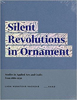 [a4f91] #R.e.a.d% %O.n.l.i.n.e! Silent revolutions in ornament : studies in applied arts and crafts from 1880-1930 - Lada Hubatová-Vacková !P.D.F#
