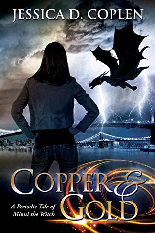 [266c9] %Read^ Copper and Gold: A Periodic Tale of Minni the Witch (The Periodic Tales of Minni the Witch Book 1) - Jessica D Coplen @P.D.F#